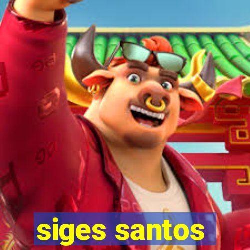 siges santos