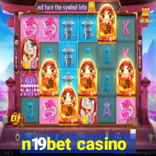 n19bet casino