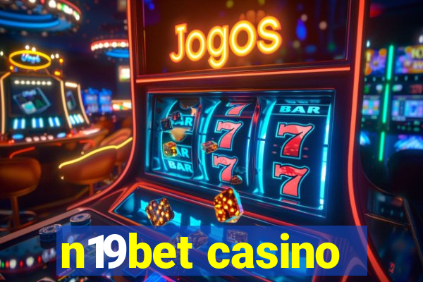 n19bet casino