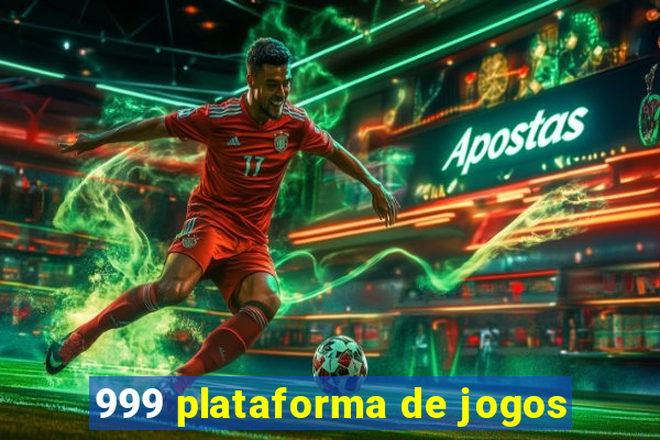 999 plataforma de jogos