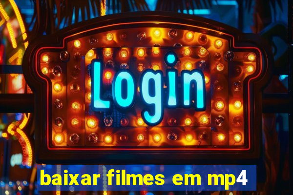 baixar filmes em mp4