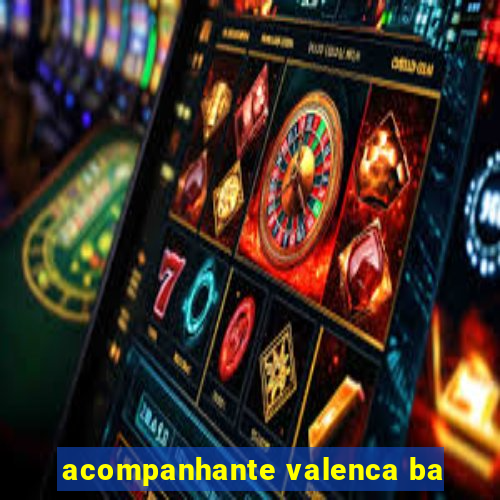 acompanhante valenca ba