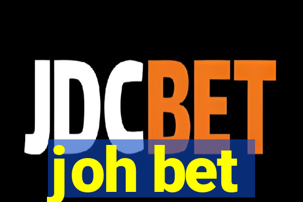 joh bet