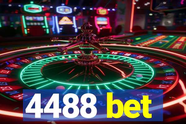 4488 bet