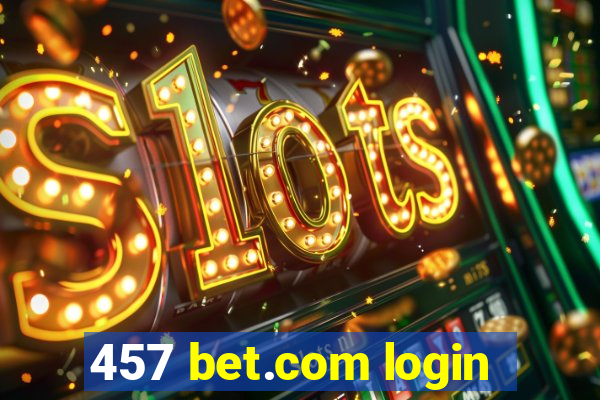 457 bet.com login