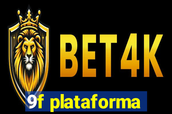 9f plataforma