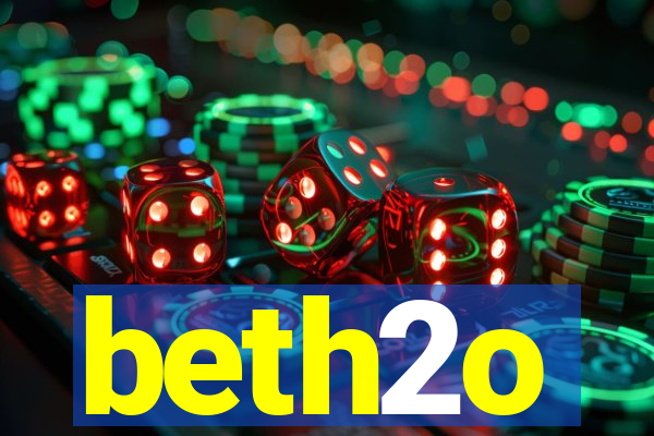 beth2o