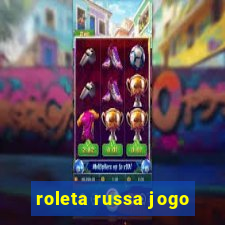 roleta russa jogo
