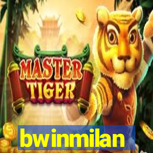 bwinmilan