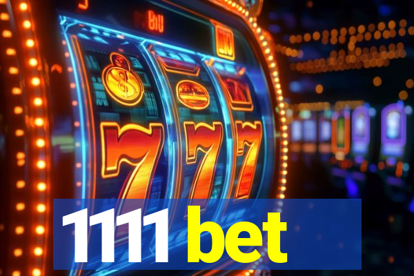 1111 bet