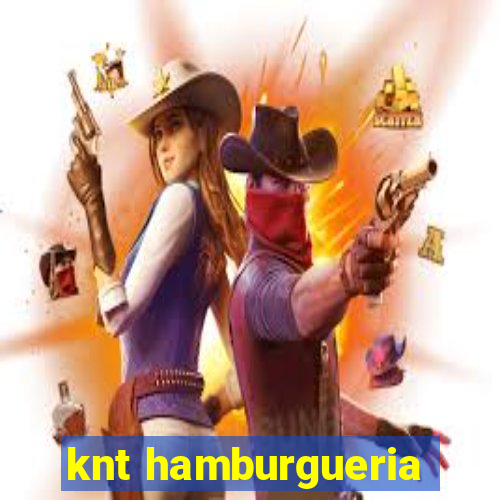 knt hamburgueria