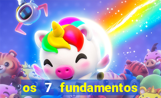 os 7 fundamentos da umbanda