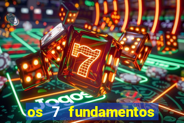 os 7 fundamentos da umbanda