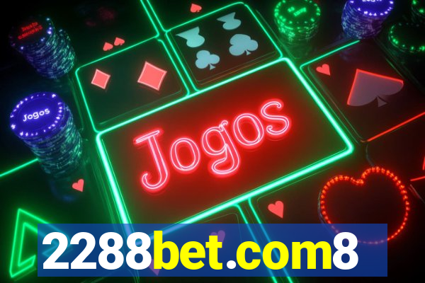2288bet.com8