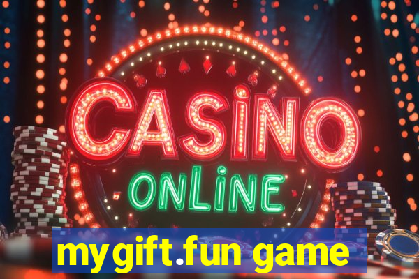 mygift.fun game