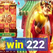 win 222