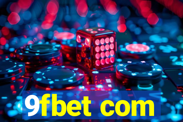 9fbet com