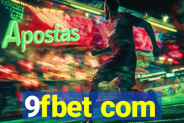 9fbet com