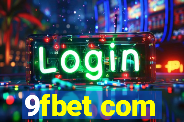 9fbet com