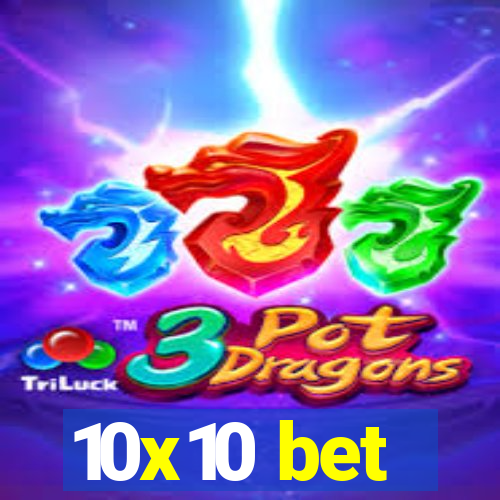 10x10 bet