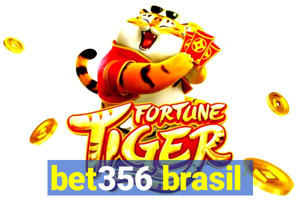 bet356 brasil