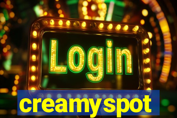 creamyspot