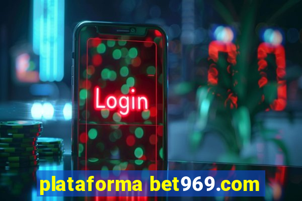 plataforma bet969.com
