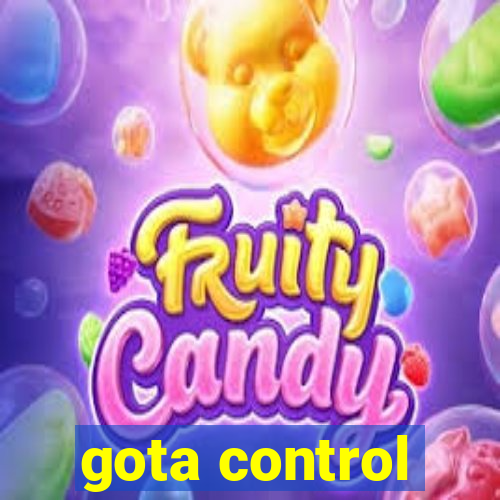gota control