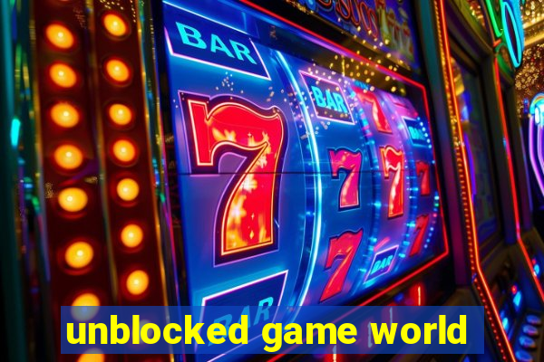 unblocked game world