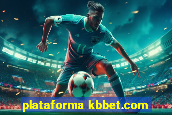 plataforma kbbet.com