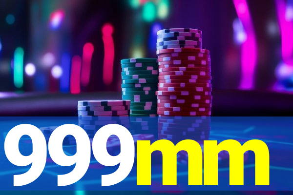 999mm