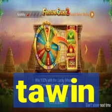 tawin