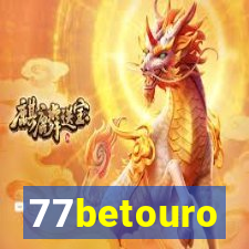77betouro