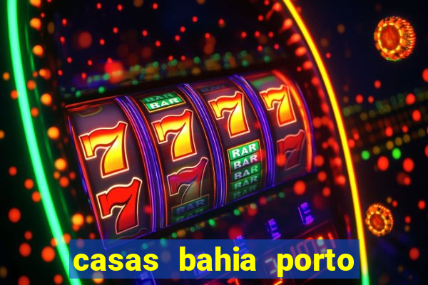 casas bahia porto alegre whatsapp