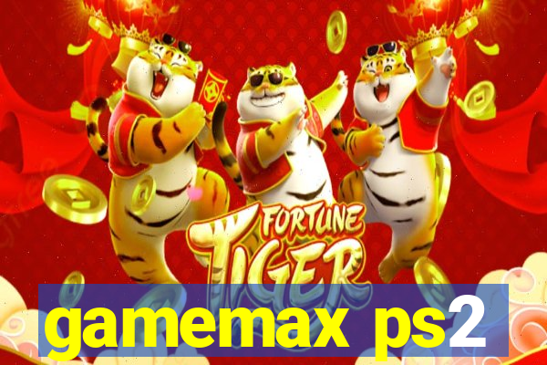 gamemax ps2