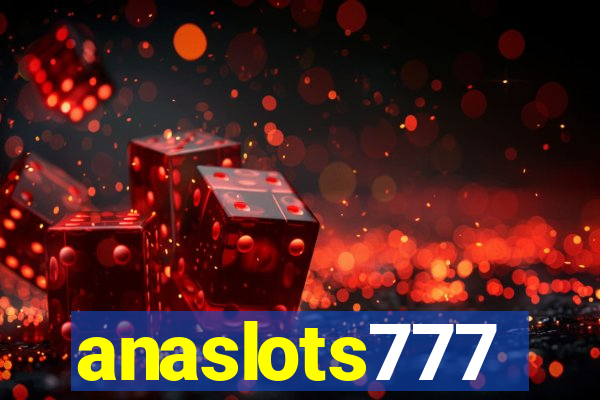 anaslots777