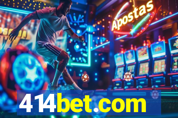 414bet.com