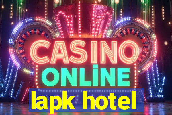 lapk hotel