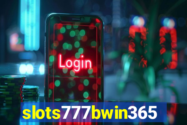 slots777bwin365