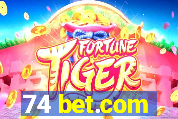 74 bet.com
