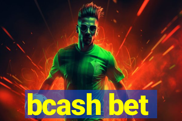 bcash bet