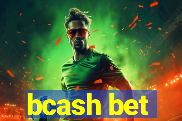 bcash bet