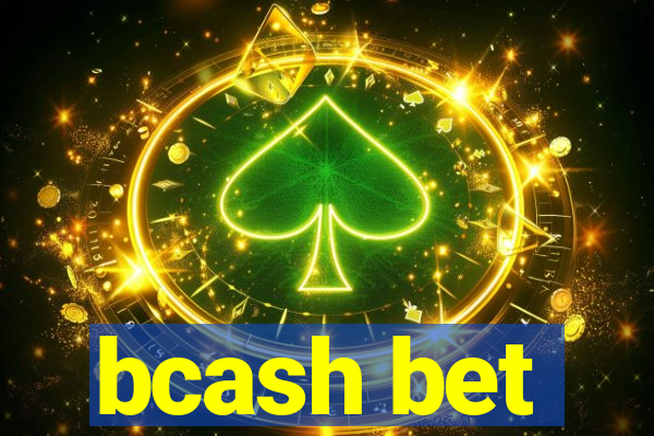 bcash bet