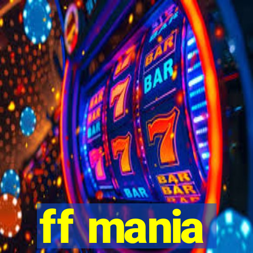 ff mania