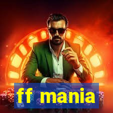 ff mania