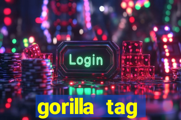 gorilla tag download mobile