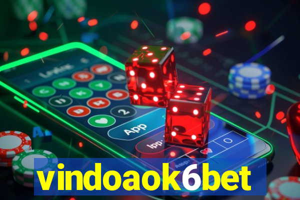 vindoaok6bet