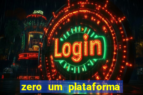 zero um plataforma de jogos