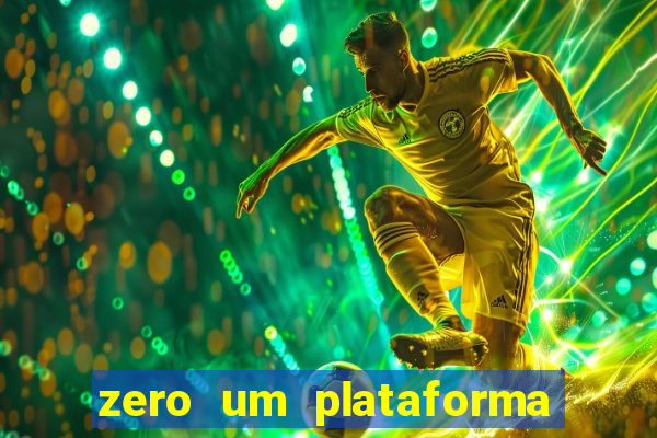 zero um plataforma de jogos