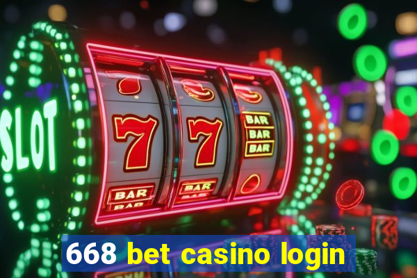 668 bet casino login
